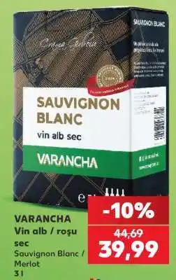 Kaufland VARANCHA Vin alb / roşu sec Ofertă