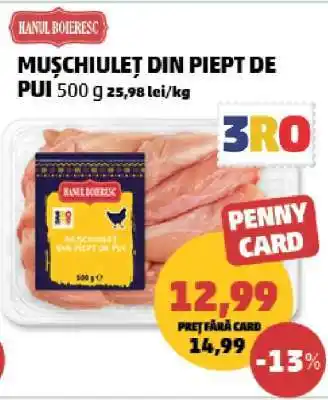 Penny Muşchiuleț din piept de pui Ofertă