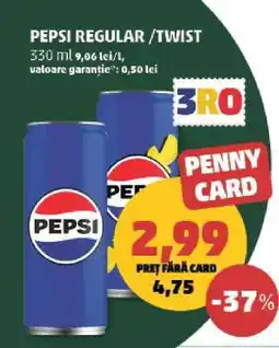 Penny PEPSI REGULAR / TWIST Ofertă