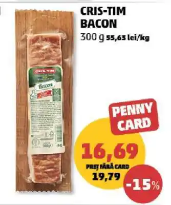 Penny CRIS-TIM Bacon Ofertă