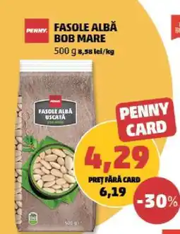 Penny Fasole Albă Bob Mare Ofertă