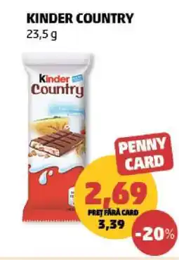 Penny Kinder Country Ofertă