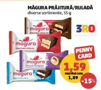 Penny Măgura Prăjitură/Ruladă Ofertă
