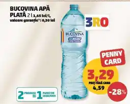 Penny BUCOVINA APĂ PLATĂ Ofertă