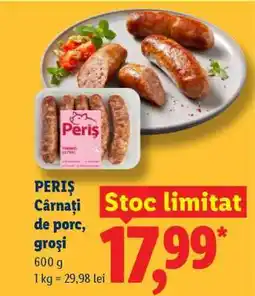 Lidl PERIȘ Cârnați de porc, groși Ofertă