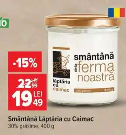 Carrefour Smântână Lăptăria cu Caima Ofertă