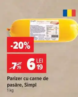 Carrefour Parizer cu carne de pasăre, Simpl Ofertă