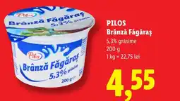 Lidl PILOS Brânză Făgăraş Ofertă