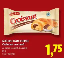 Lidl MAÎTRE JEAN-PIERRE Croissant cu cremă Ofertă