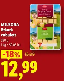 Lidl MILBONA Brânză cubuleţe Ofertă