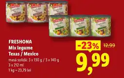Lidl FRESHONA Mix legume Texas / Mexico Ofertă