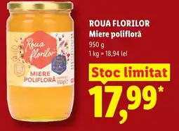 Lidl ROUA FLORILOR Miere poliflorǎ Ofertă