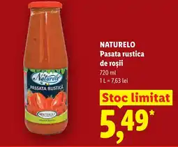 Lidl NATURELO Pasata rustica de roşii Ofertă