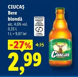 Lidl CIUCAS Bere blondǎ Ofertă