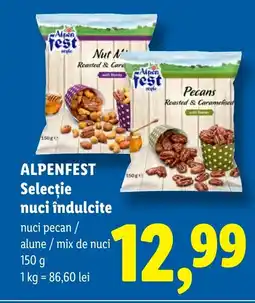 Lidl ALPENFEST Selecţie nuci îndulcite Ofertă