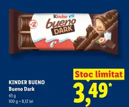 Lidl KINDER BUENO Bueno Dark Ofertă