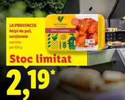 Lidl LA PROVINCIA Aripi de pui, secţionate Ofertă