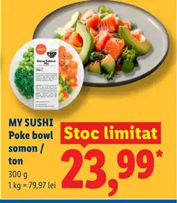 Lidl MY SUSHI Poke bowl somon/ ton Ofertă