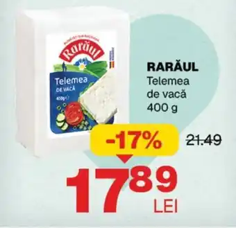 Annabella RARĂUL Telemea de vacǎ % Ofertă