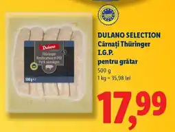 Lidl DULANO SELECTION Cârnați Thüringer I.G.P Ofertă