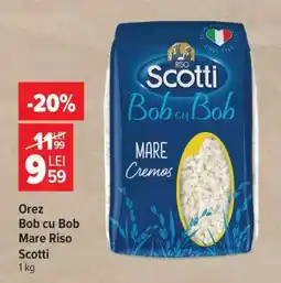 Carrefour Orez Bob cu Bob Mare Riso Scotti Ofertă