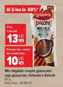 Carrefour Mix migdale coapte glazurate/caju glazurate, Orlando’s Dolceli Ofertă