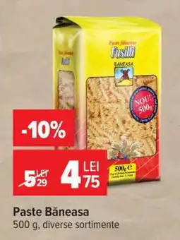 Carrefour Paste Băneasa Ofertă