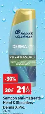 Carrefour Șampon anti-mătreață Head & Shoulders Derma X Pro Ofertă