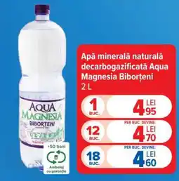 Carrefour Apă minerală naturală decarbogazificată Aqua Magnesia Biboțeni 2 L Ofertă