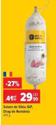 Carrefour Salam de Sibiu IGP Drag de România Ofertă