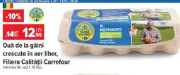 Carrefour Ouă de la găini crescute în aer liber Filiera Calității Carrefour Ofertă