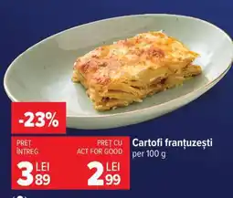 Carrefour Cartofi frantuzești Ofertă