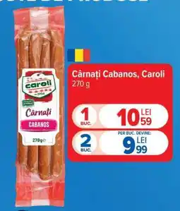 Carrefour Cârnați cabanos Caroli Ofertă