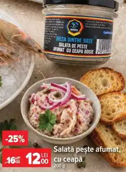 Carrefour Salată pește afumat, cu ceapă Ofertă