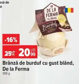 Carrefour Brânză de burduf cu gust blând, De la Ferma Ofertă
