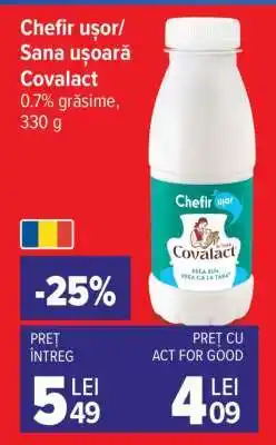 Carrefour Chefir ușor/Sana ușoară Covalact Ofertă