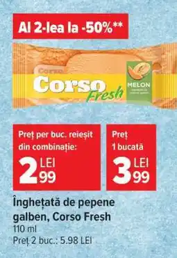 Carrefour Înghețată de pepene galben, Corso Fresh Ofertă