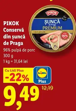 Lidl PIKOK Conservǎ din şuncǎ de Praga Ofertă