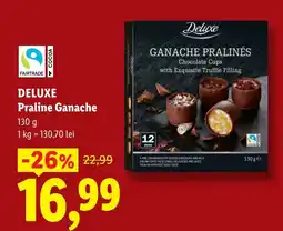 Lidl DELUXE Praline Ganache Ofertă