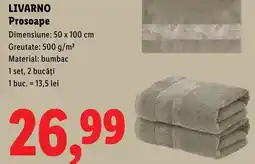 Lidl LIVARNO Prosoape Ofertă