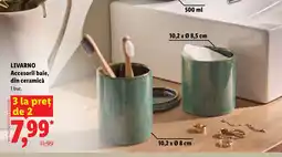 Lidl LIVARNO Accesorii baie, din ceramică Ofertă