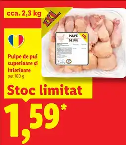 Lidl Pulpe de pui superioare şi inferioare Ofertă