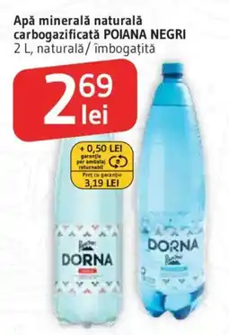 Supeco Apă minerală naturală carbogazificată POIANA NEGRI Ofertă