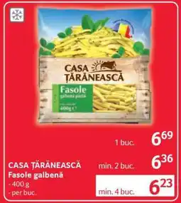 Selgros CASA ŢĂRĂNEASCĂ Fasole galbenă Ofertă