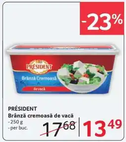 Selgros PRESIDENT Brânză cremoasă de vacă Ofertă