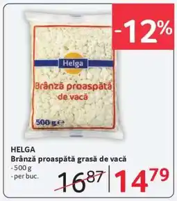 Selgros HELGA Brânză proaspătă grasă de vacă Ofertă