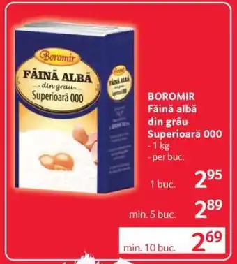 Selgros BOROMIR Făină albă din grâu superioară 000 Ofertă