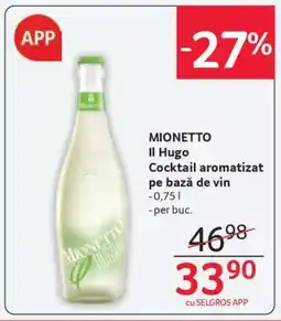 Selgros MIONETTO Il Hugo Ofertă