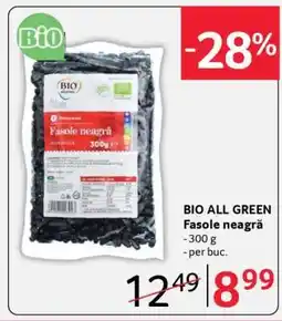 Selgros BIO ALL GREEN Fasole neagră Ofertă