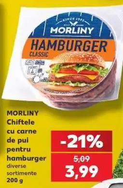 Kaufland MORLINY Chiftele cu carne de pui pentru hamburger Ofertă